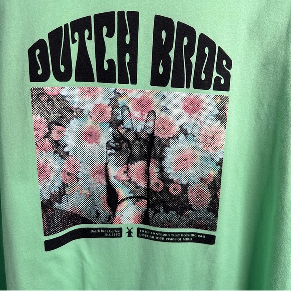 Dutch Bros Green SMALL+Medium+L+XL+XXL+XXXL Flowers “To Be So…” Established ‘92 - Picture 4 of 9